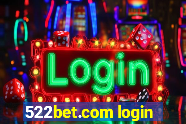 522bet.com login