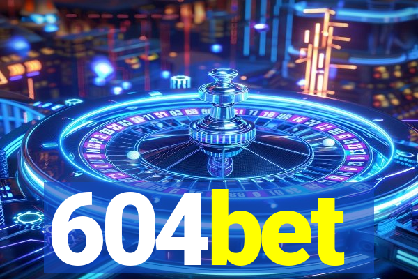 604bet