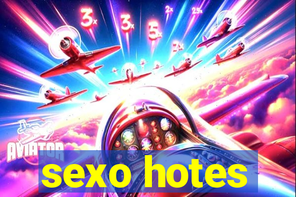 sexo hotes