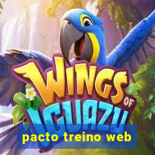 pacto treino web