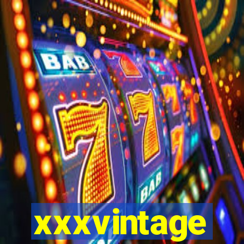 xxxvintage