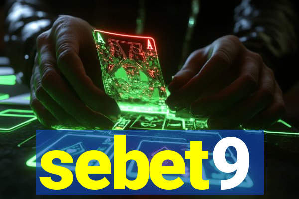 sebet9