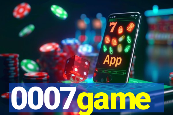 0007game