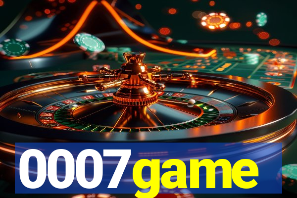 0007game