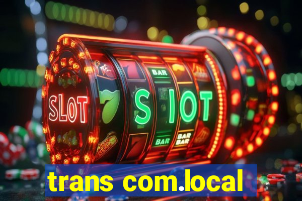 trans com.local