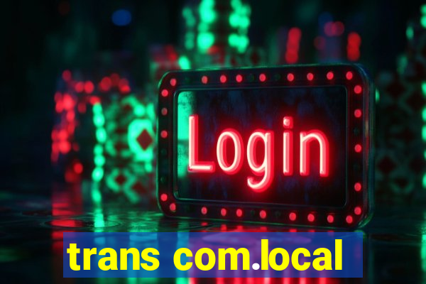 trans com.local