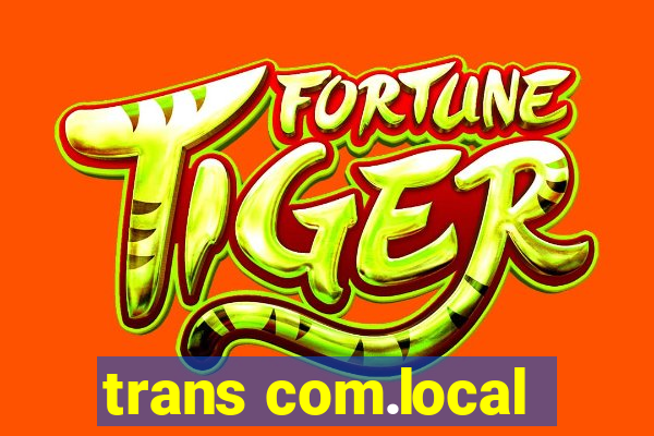 trans com.local