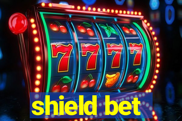 shield bet