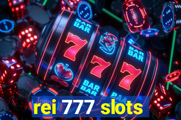 rei 777 slots