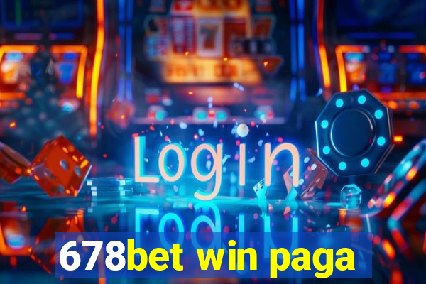 678bet win paga