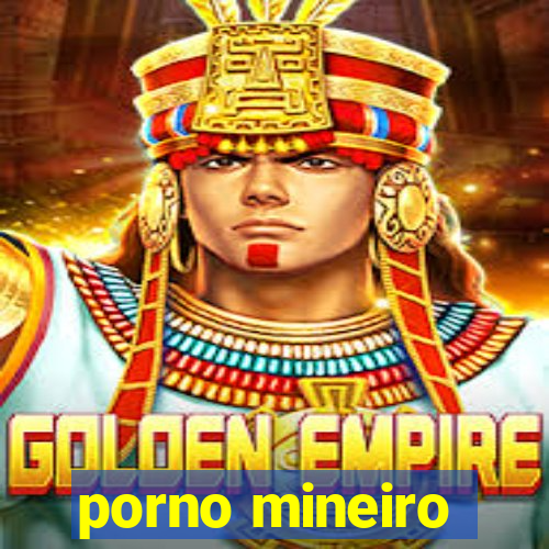 porno mineiro