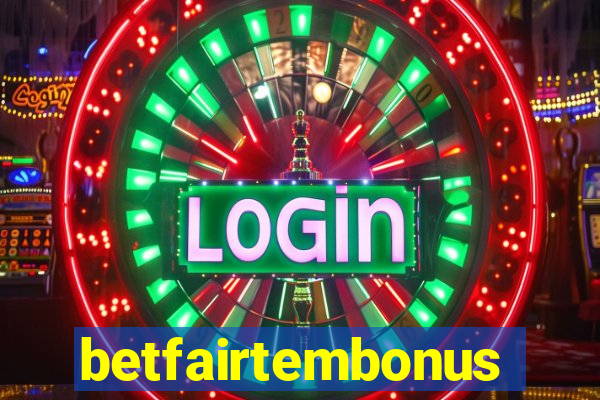 betfairtembonus