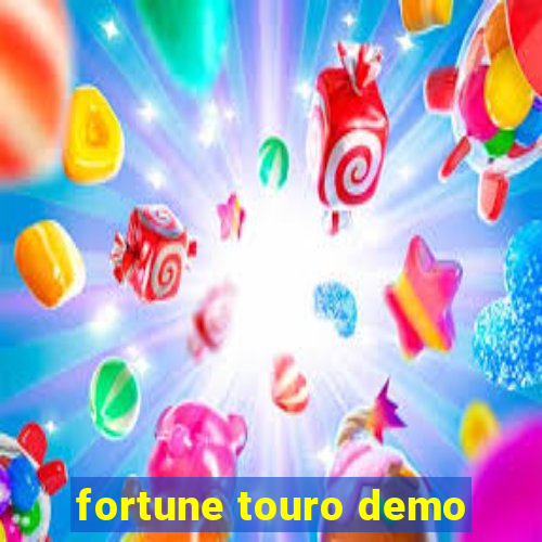 fortune touro demo