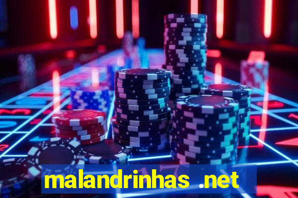 malandrinhas .net