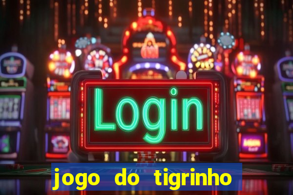 jogo do tigrinho pg soft