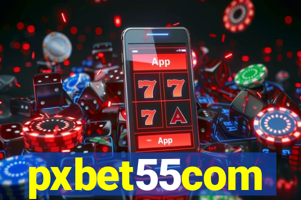 pxbet55com