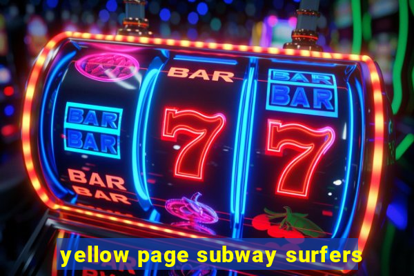 yellow page subway surfers