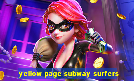 yellow page subway surfers