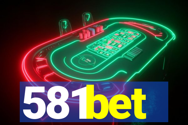 581bet