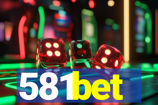 581bet