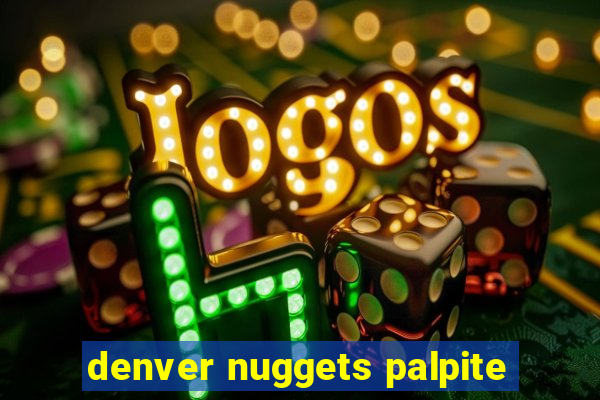 denver nuggets palpite