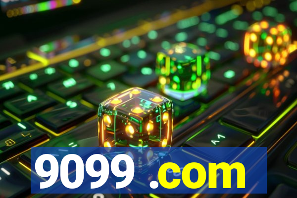 9099 .com