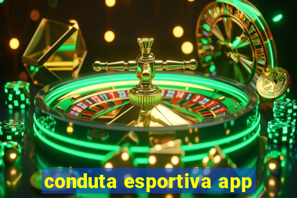 conduta esportiva app