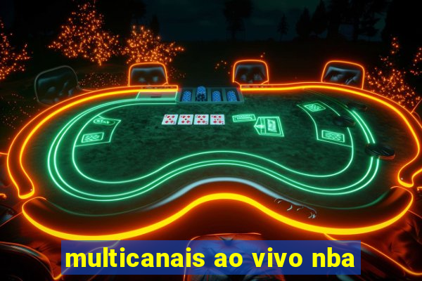 multicanais ao vivo nba