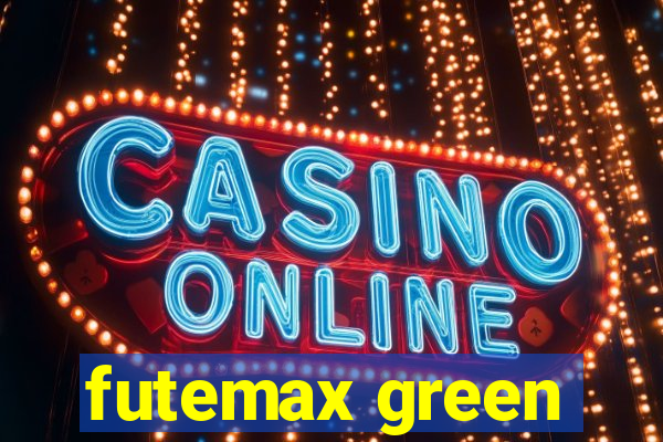 futemax green