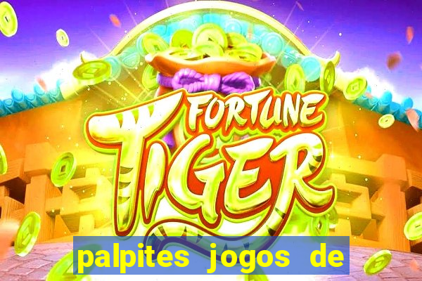 palpites jogos de hoje favoritos