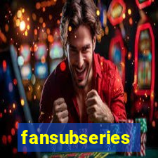 fansubseries