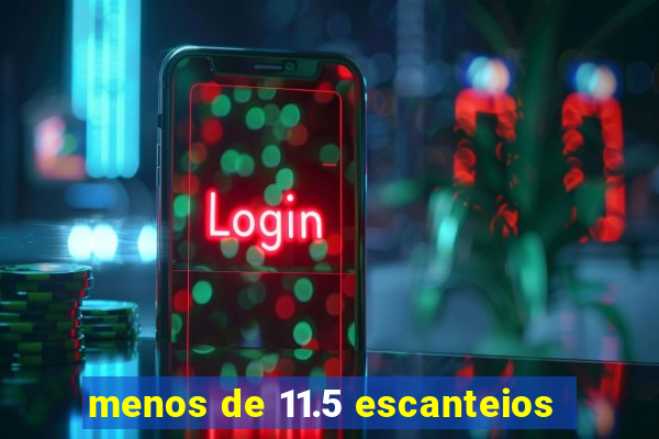 menos de 11.5 escanteios