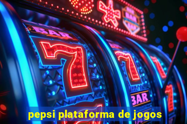 pepsi plataforma de jogos