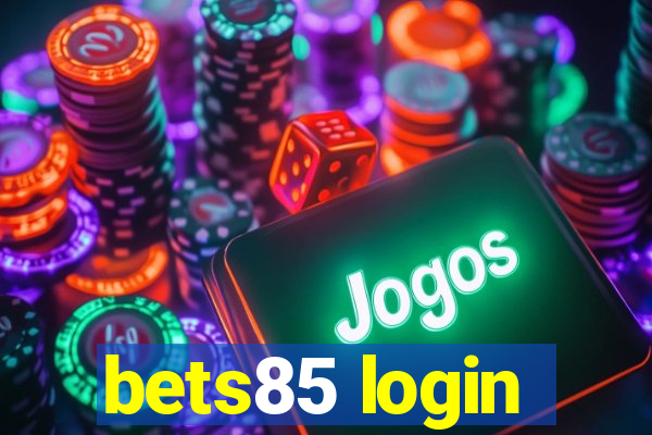 bets85 login