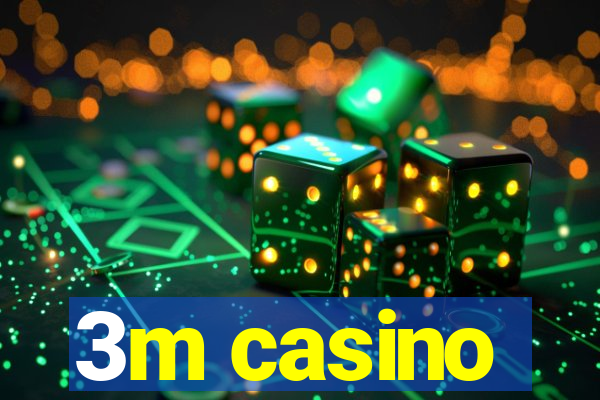 3m casino