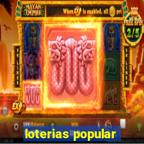 loterias popular