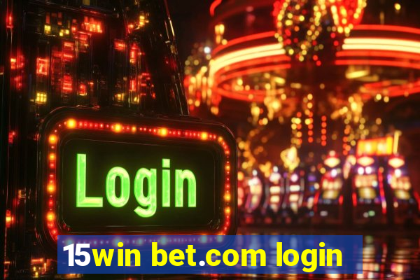 15win bet.com login