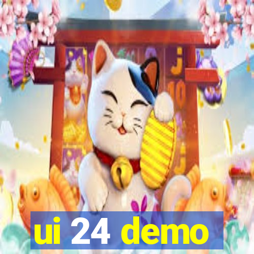 ui 24 demo