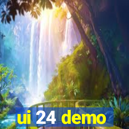 ui 24 demo