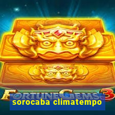 sorocaba climatempo