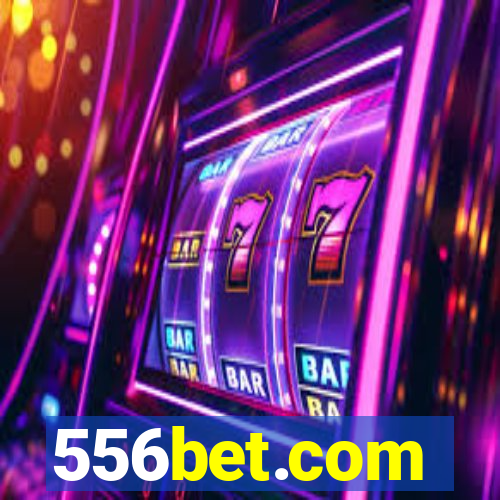 556bet.com