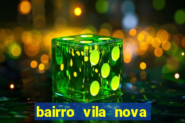 bairro vila nova campo grande rj