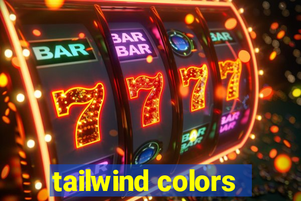 tailwind colors