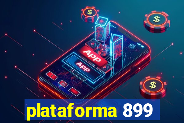 plataforma 899