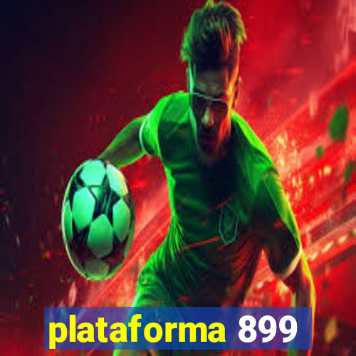 plataforma 899