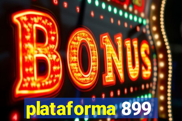 plataforma 899