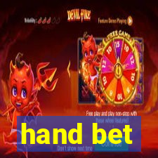 hand bet