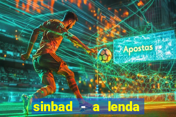 sinbad - a lenda dos sete mares online dublado grátis