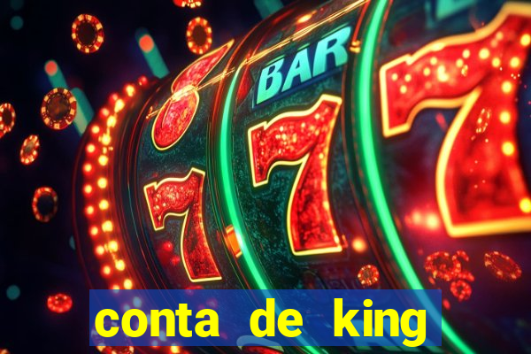 conta de king legacy gratis