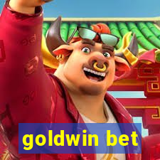 goldwin bet